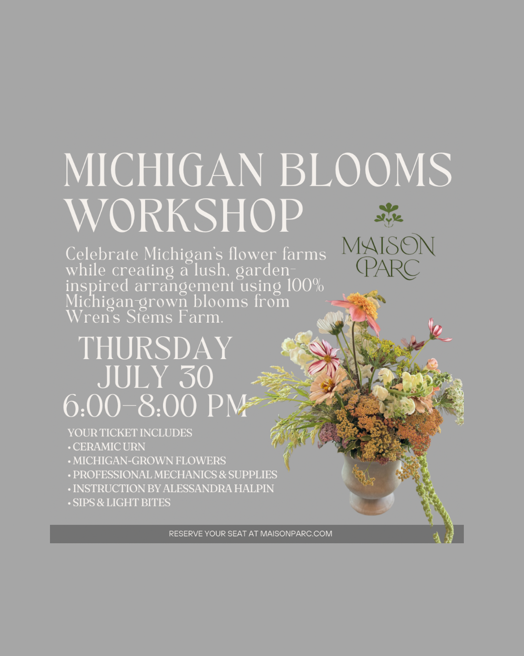 Michigan Blooms Workshop 7/30