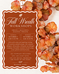 Fall Wreath Workshop 10/1 6pm-8:30pm